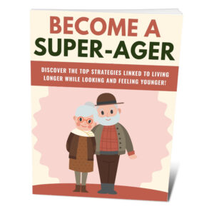 Become A Super-Ager